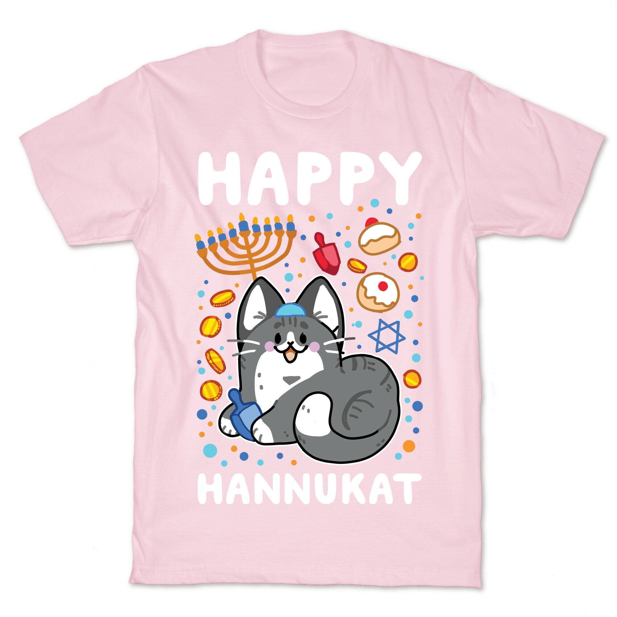 Happy Hannukat T-Shirt